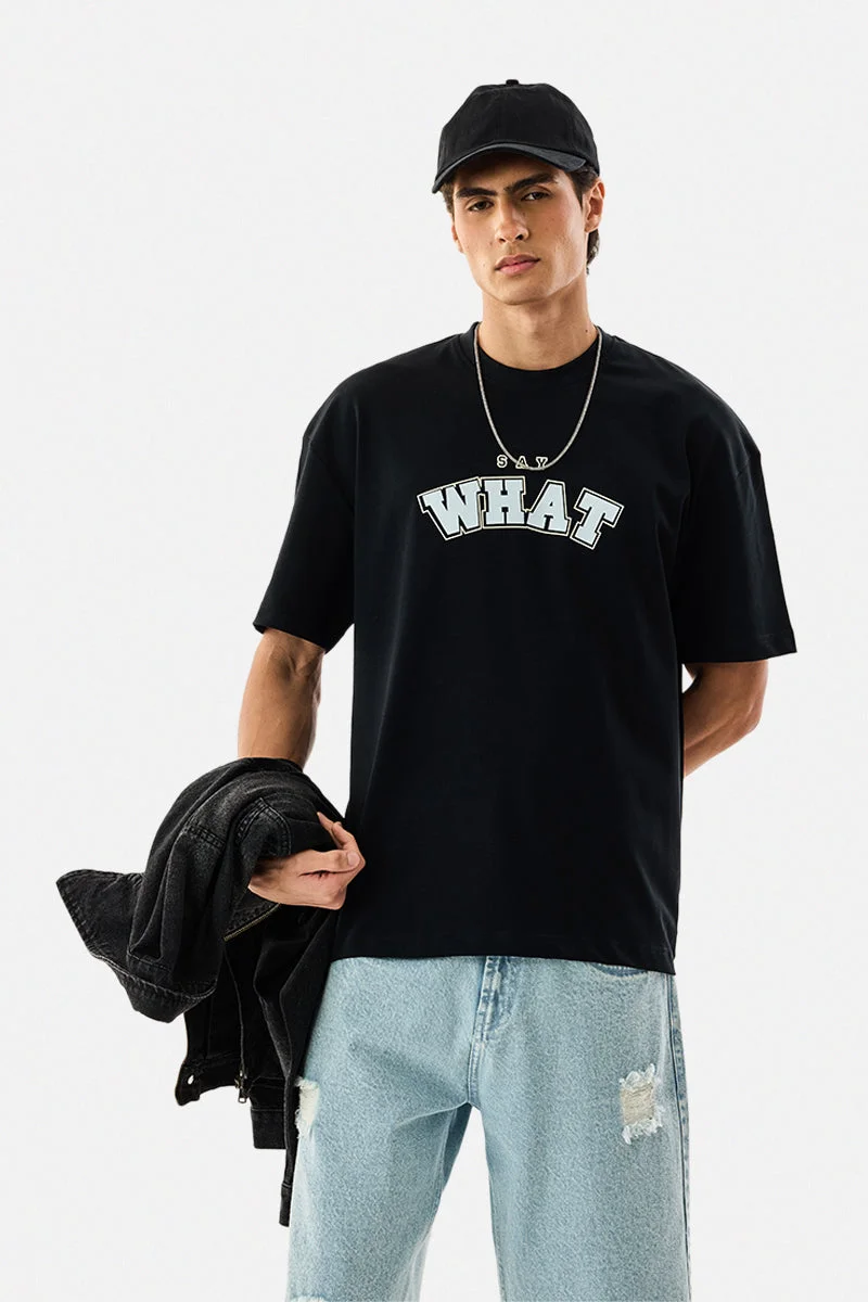 SNITCH Say What Oversized T-Shirt