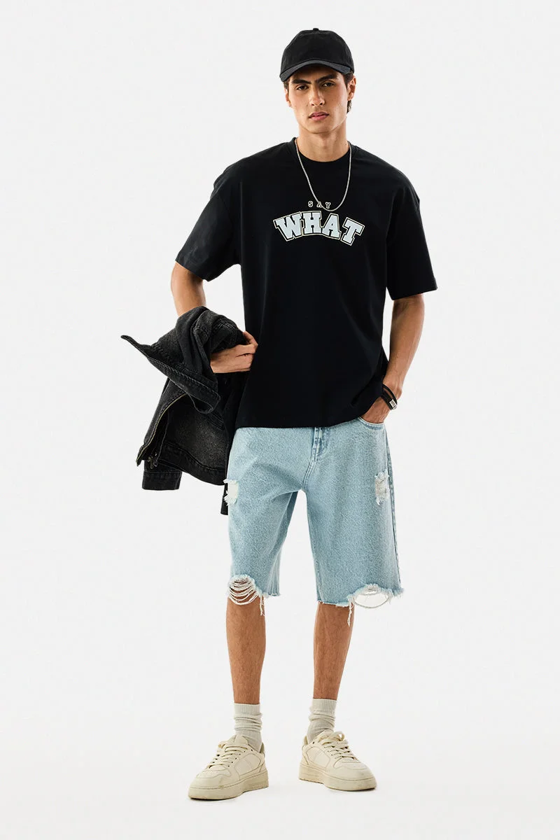 SNITCH Say What Oversized T-Shirt