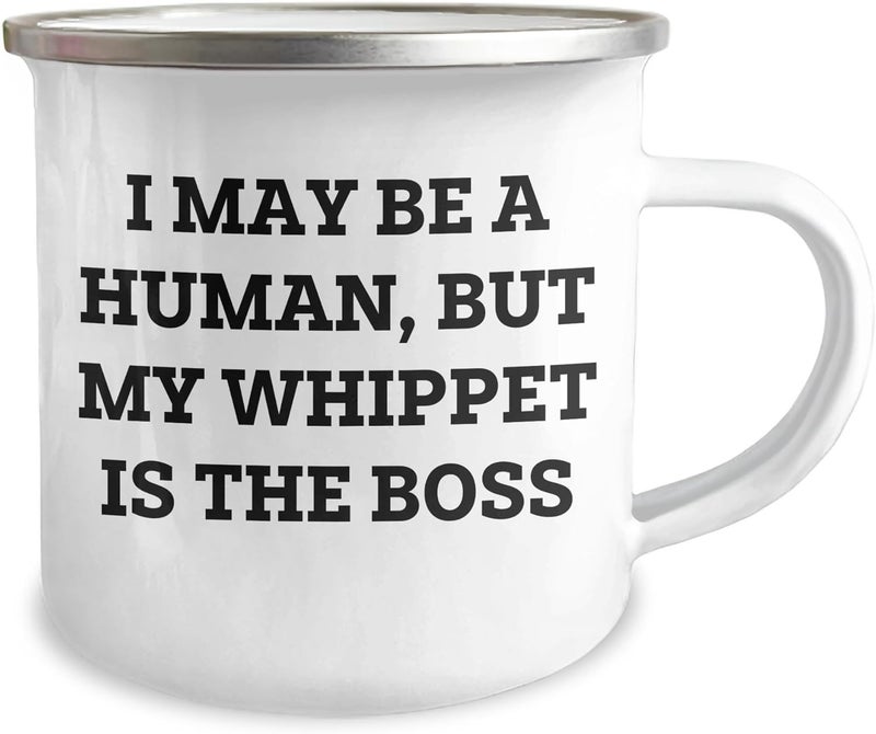 Whippet Dog Lovers Funny Gifts Whippet Dog Owner Gifts for HimHer I May Be Human But My Whippet Is The Boss Enamel Camping Mug Valentines Unique Gifts for Pet Owners - Image 2