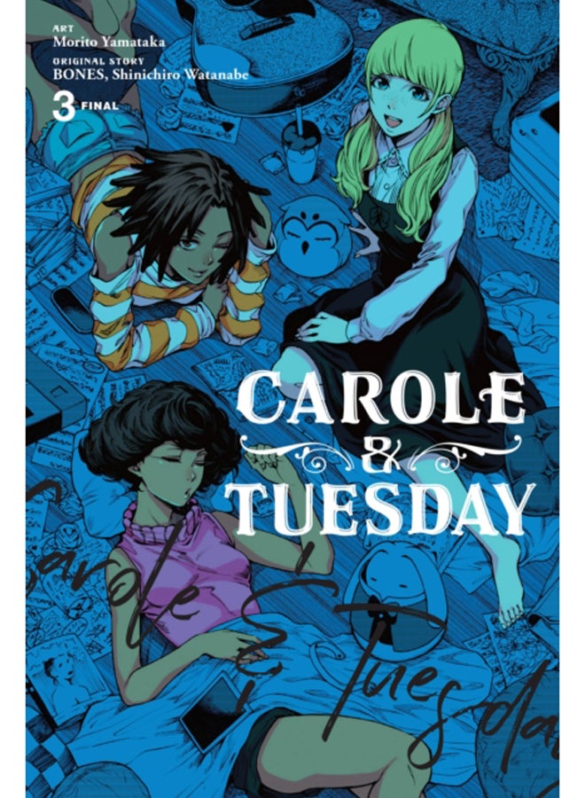 Carole & Tuesday, Vol. 3 