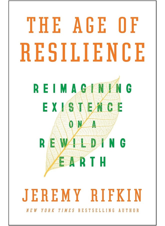 The Age of Resilience: Reimagining Existence on a Rewilding Earth  - Image 1