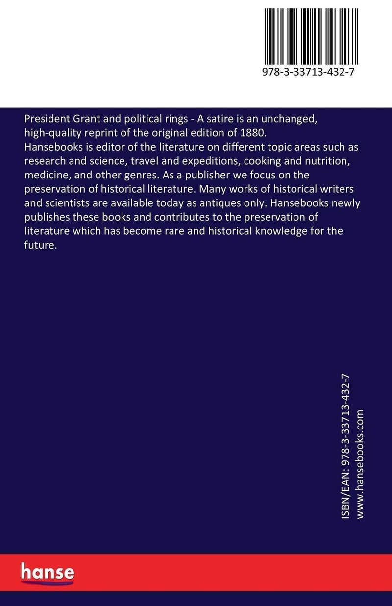 President Grant and political rings: A satire - Image 2