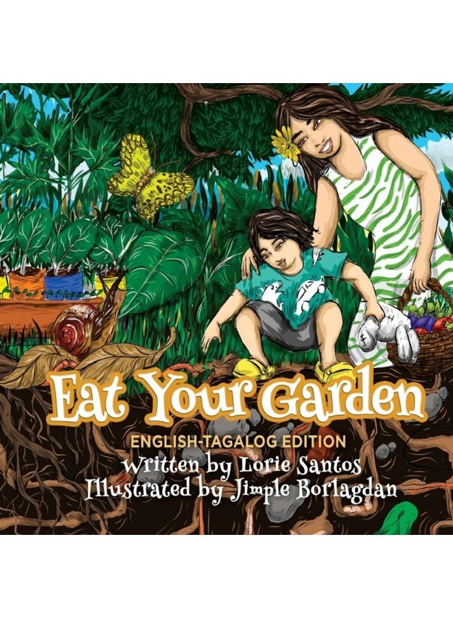 Eat Your Garden English Filipino Edition - Paperback