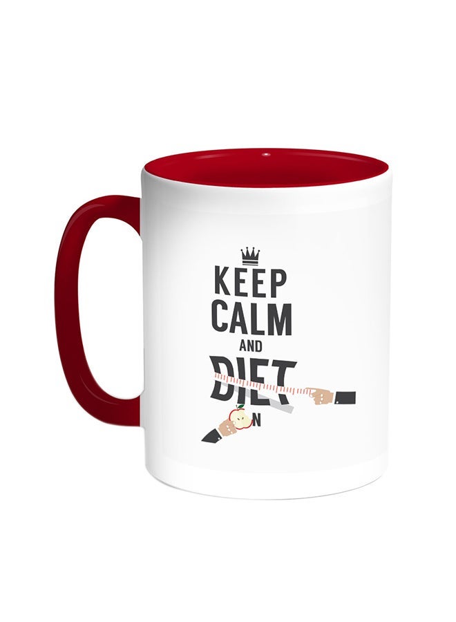 RYN Keep Calm And Diet Printed Coffee Mug Red/White 11ounce