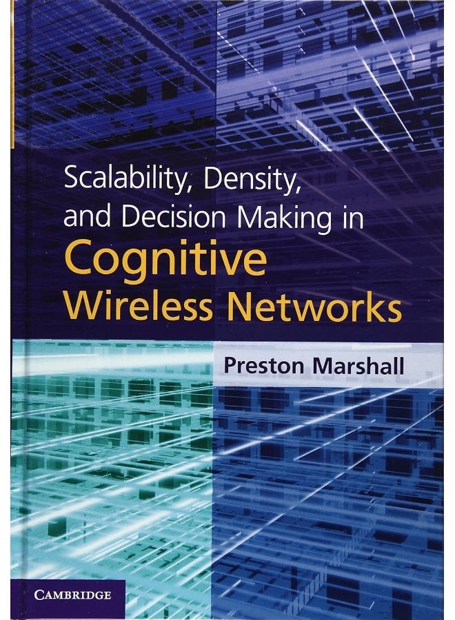 Scalability, Density, and Decision Making in Cognitive Wireless Networks - Image 1
