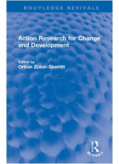 Action Research for Change and Development 