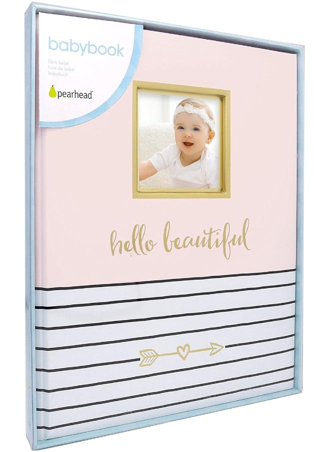 pearhead - Pearhead Hello Beautiful First 5 Years Baby Memory Book with Photo Insert, Perfect Keepsake, Pink, 1 Count (Pack of 1) - Image 1