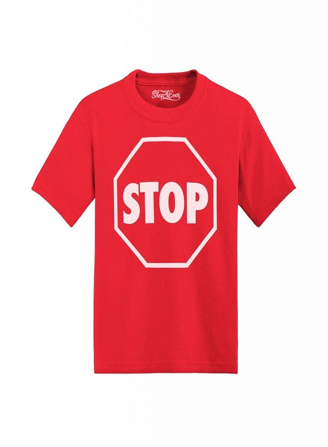 shop4ever® Stop Sign Traffic Stop Toddler Cotton T-Shirt 4T Red - Image 1