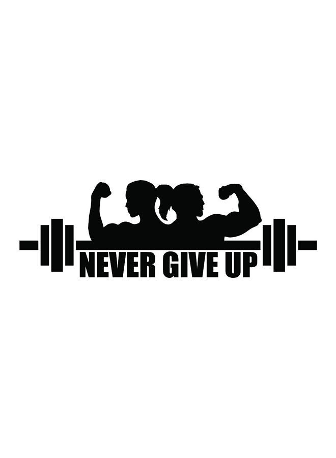 NIBEMINENT Never Give Up Wall Sticker Black 100x30cm