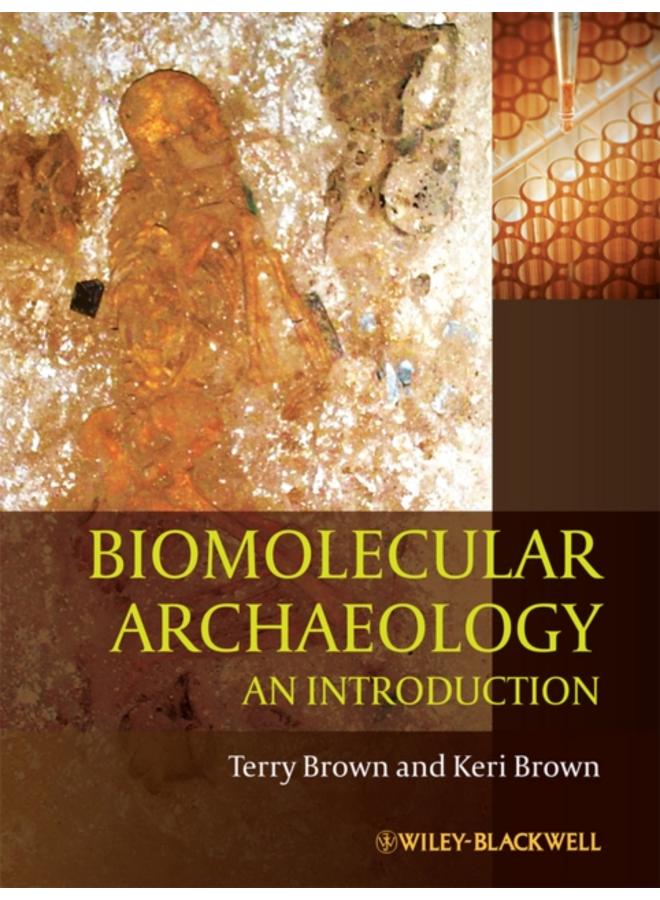 Biomolecular Archaeology : An Introduction 