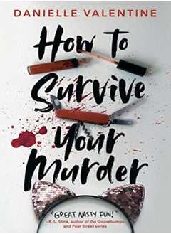 HT SURVIVE YOUR MURDER 