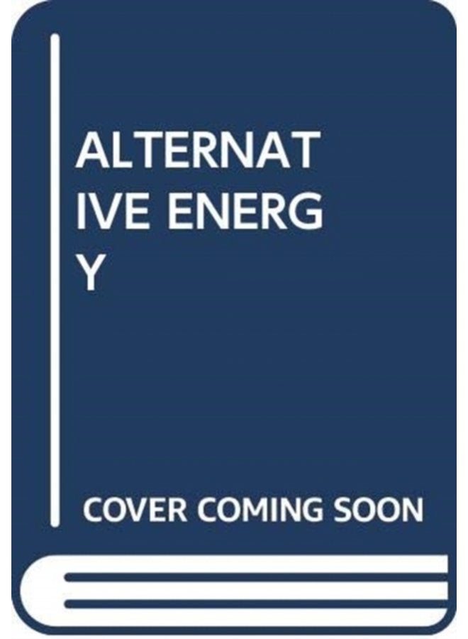 ALTERNATIVE ENERGY - Paperback