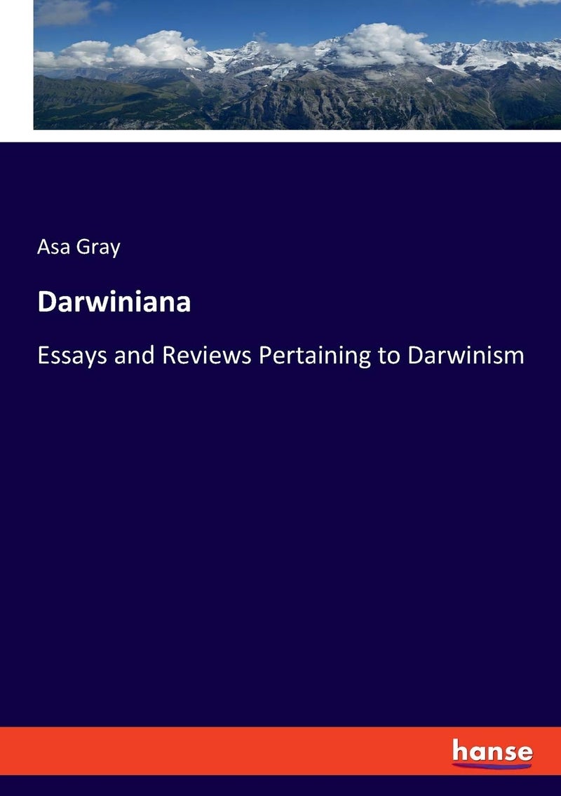 Darwiniana: Essays and Reviews Pertaining to Darwinism - Image 1