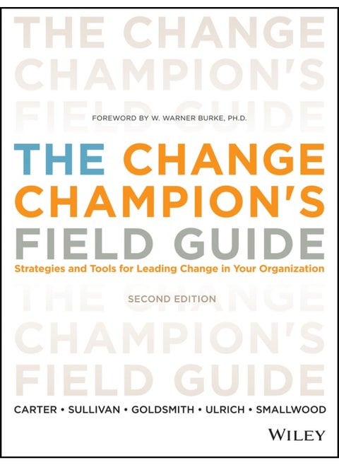 The Change Champion's Field Guide