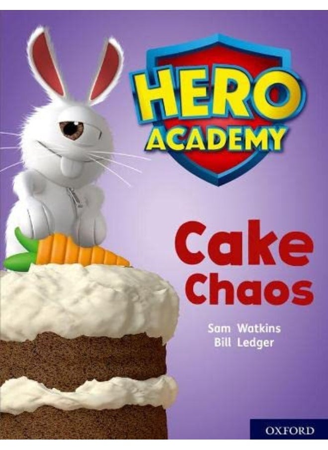 Hero Academy: Oxford Level 7, Turquoise Book Band: Cake Chaos  - Image 1