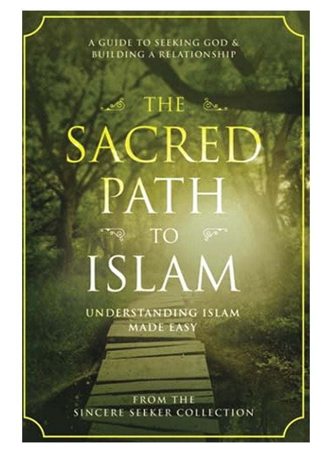 Sacred Path to Islam