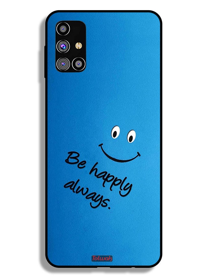 Tolwak Samsung Galaxy M31s Protective Case Cover Be Happy Always - Image 2