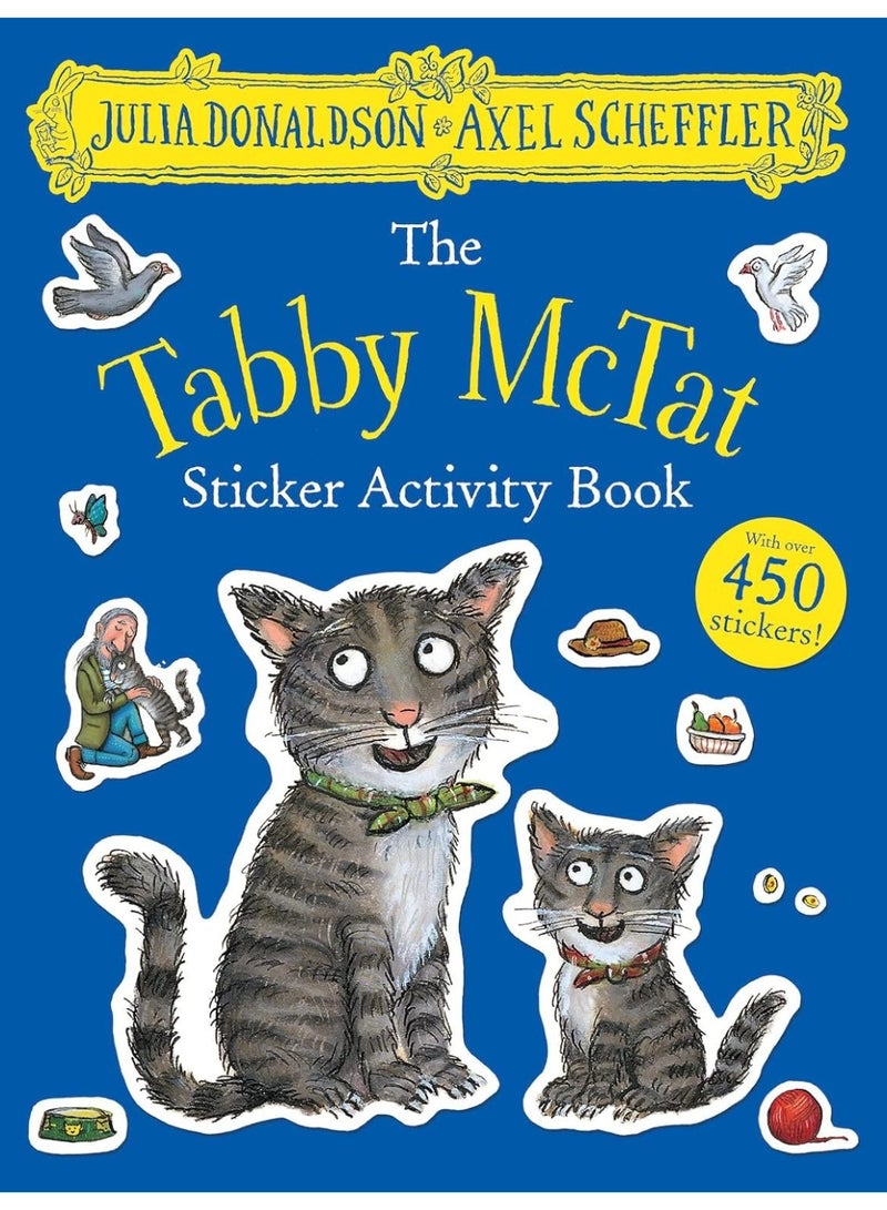 The Tabby McTat Sticker Activity Book (PB)
