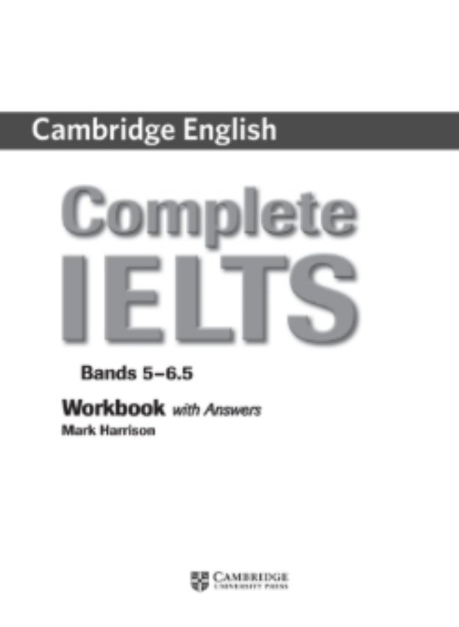 Cambridge Complete IELTS - Materials for preparing for various exams_Bands_5_6.5_Workbook - Image 1