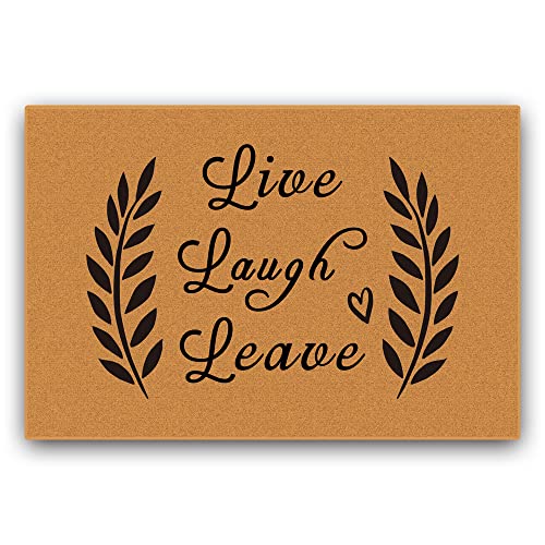 Assaoy Live Laugh Leave Door mat, Funny Funny Doormat,Durable Mat Low Profile Floor Mat Non Slip Mats,Indoor Outdoor Door Rugs Easy to Clean Entry Shoe Mats for Entryway Patio High Traffic Areas Home Decora - Image 1