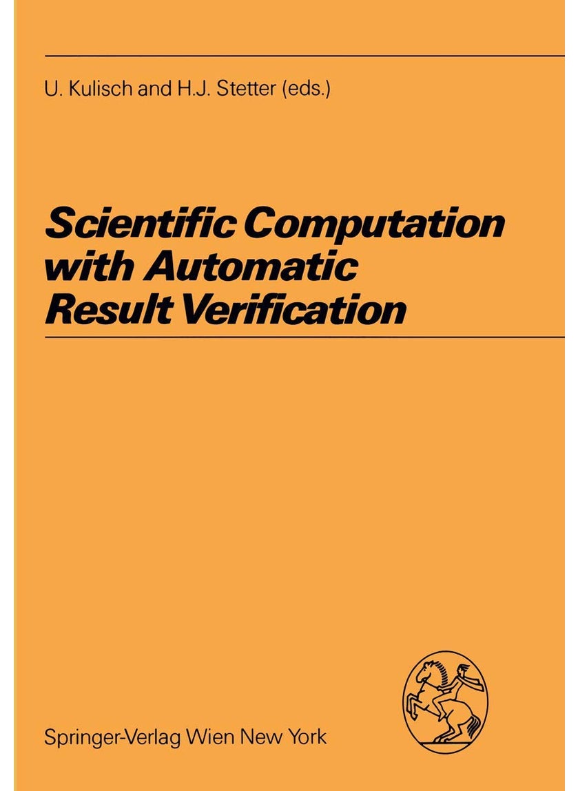 Scientific Computation with Automatic Result Verification 