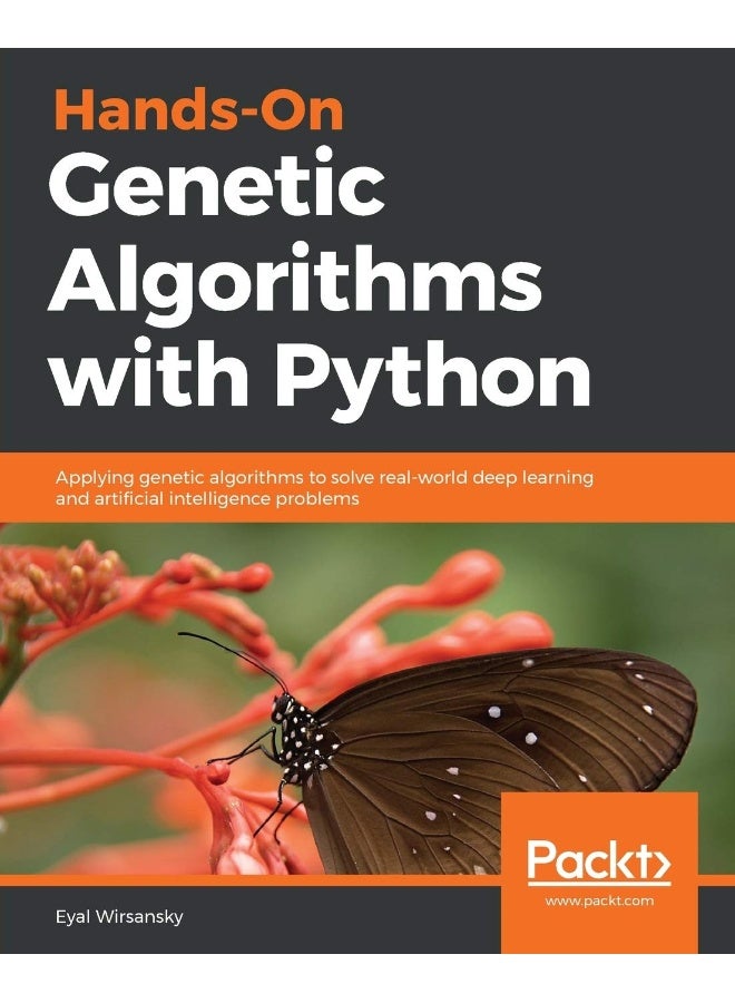 Hands-On Genetic Algorithms with Python