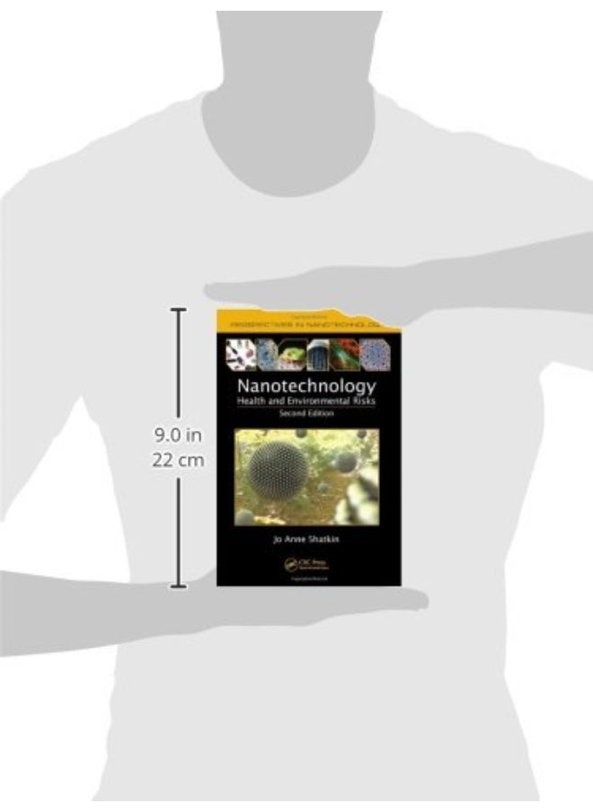 Nanotechnology: Health and Environmental Risks, Second Edition  - Image 3