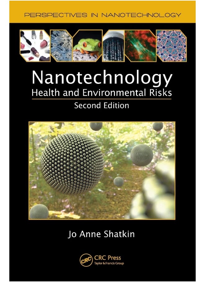 Nanotechnology: Health and Environmental Risks, Second Edition  - Image 1