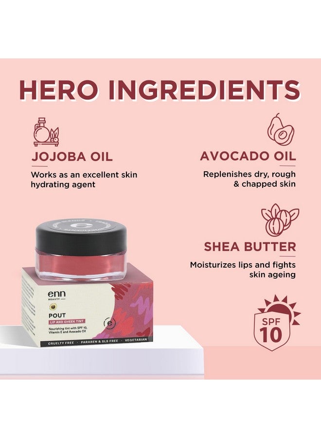 ENN Beauty Pout Lip Cheek & Eyeshadow Tint With Spf 10 Withthe Goodness Of Jojoba & Avocado Oil Natural Blush For Women Long Lasting Sls & Paraben Free Be Bliss 5Gm - Image 3