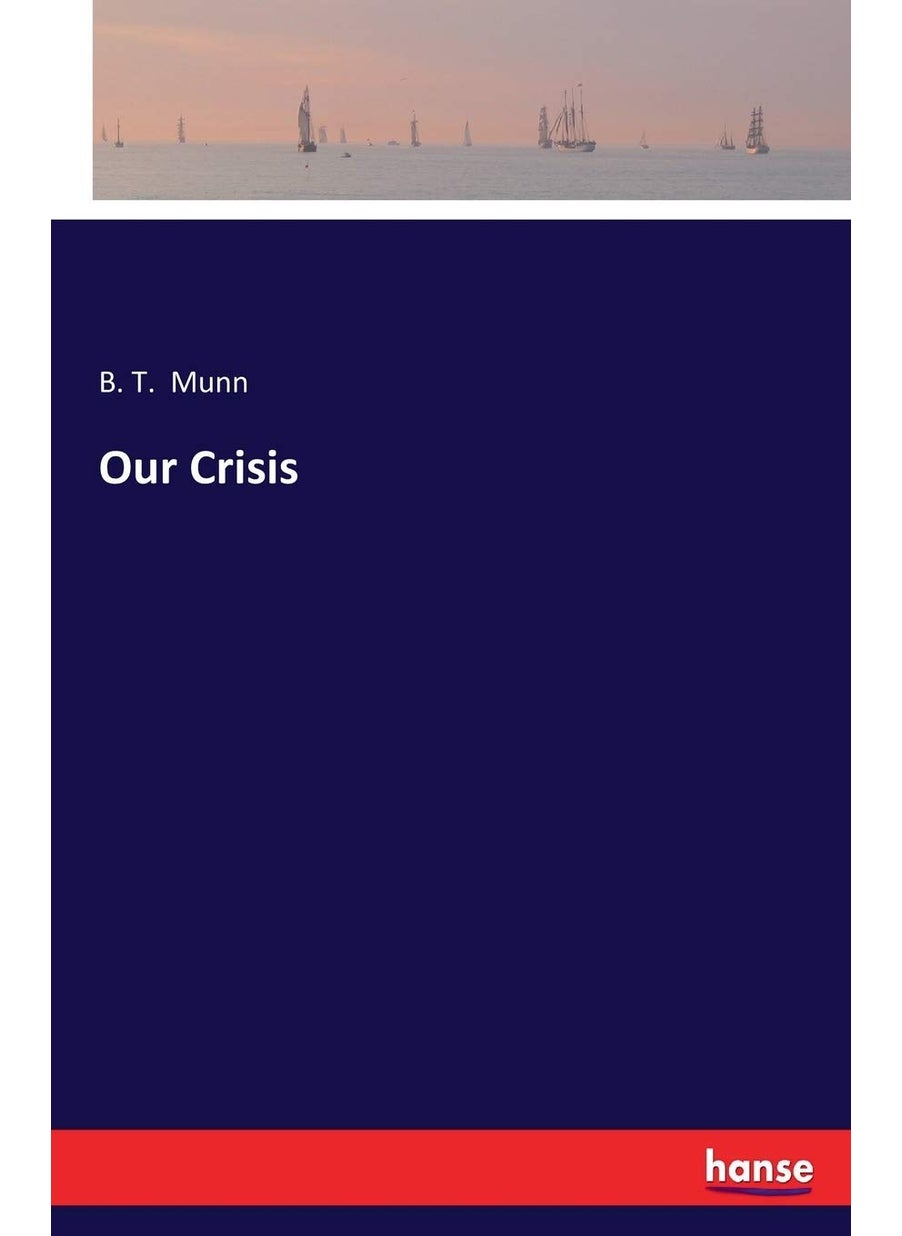 Our Crisis  - Image 1