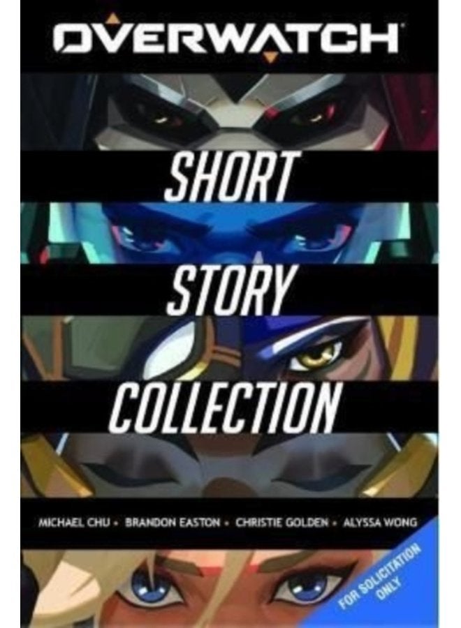 The Overwatch Short Story Collection - Hardback