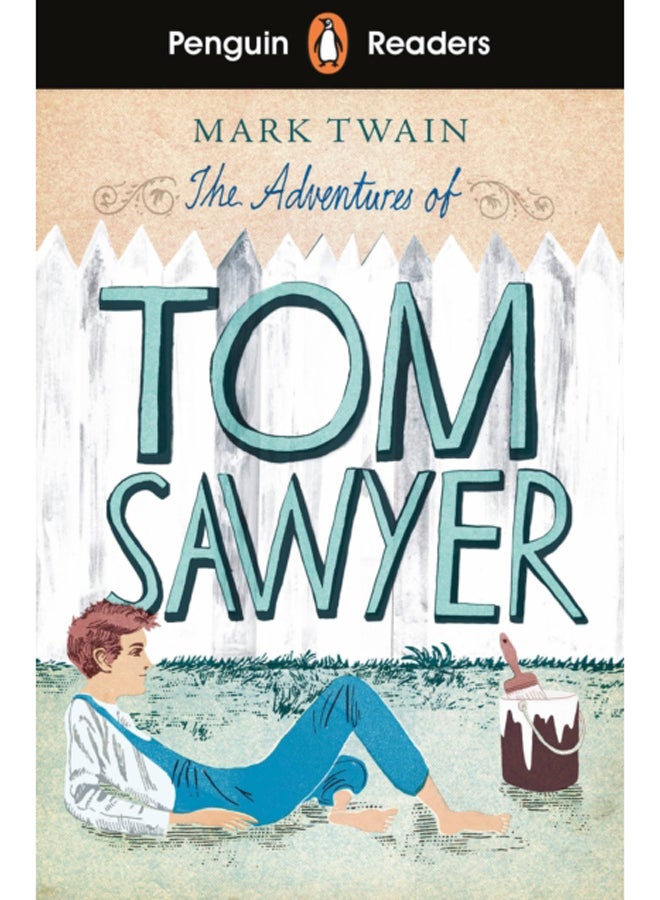 Penguin Readers Level 2: The Adventures of Tom Sawyer (ELT Graded Reader) 