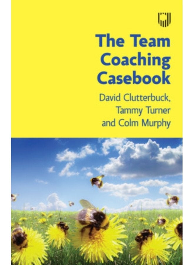 The Team Coaching Casebook - Paperback