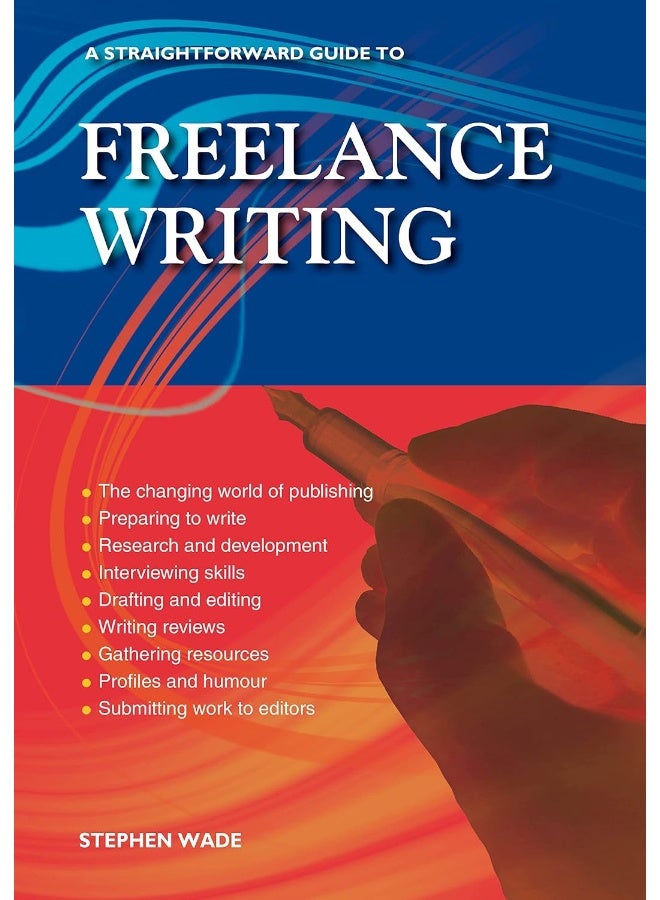 A Straightforward Guide to Freelance Writing: Revised Edition 2023 - Image 2