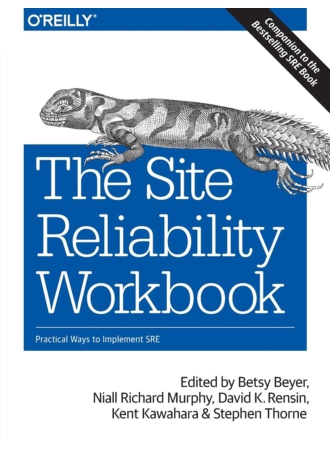 The Site Reliability Workbook Practical ways to implement SRE - Paperback
