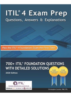 ITIL 4 Exam Prep Questions, Answers & Explanations: 700+ ITIL Foundation Questions with Detailed Solutions  - Image 2