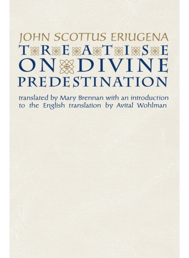 Treatise on Divine Predestination - Paperback