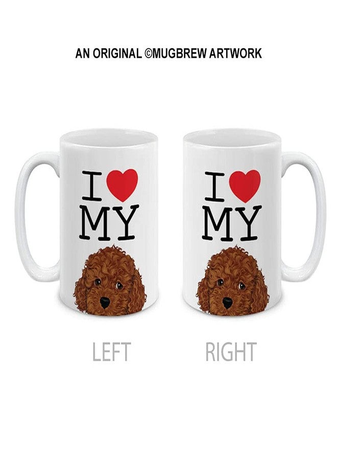 MUGBREW كوب قهوة/شاي من السيراميك من MUGBREW، مكتوب عليه "أحب كلبي البودل البني الصغير"، 11 أونصة - Image 2