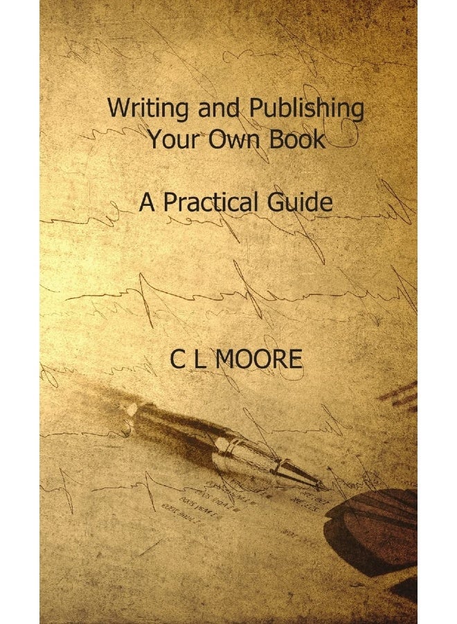 Writing and Publishing Your Own Book. A Practicle Guide - Image 1