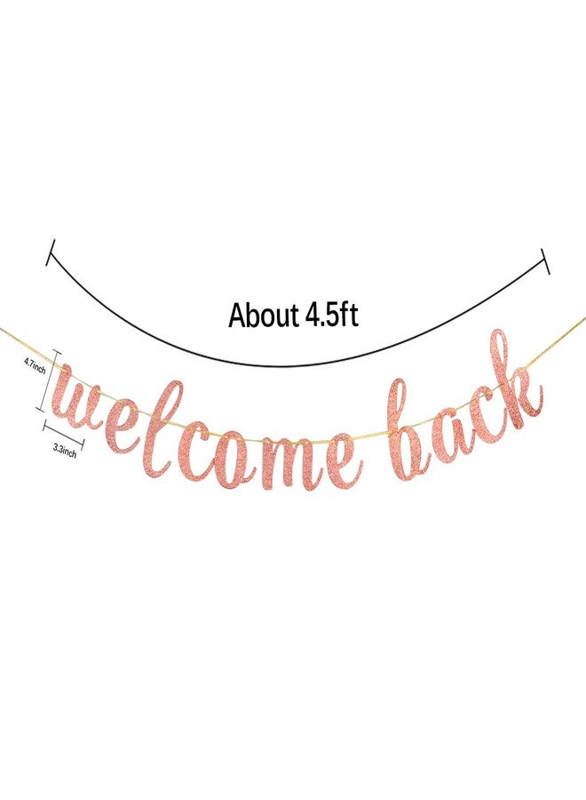 INNORU Glitter Welcome Back Banner - Retirement Party, Welcome Home Sign, Moving Away, First Day of School, Family Party Decorations Rose Gold - Image 5