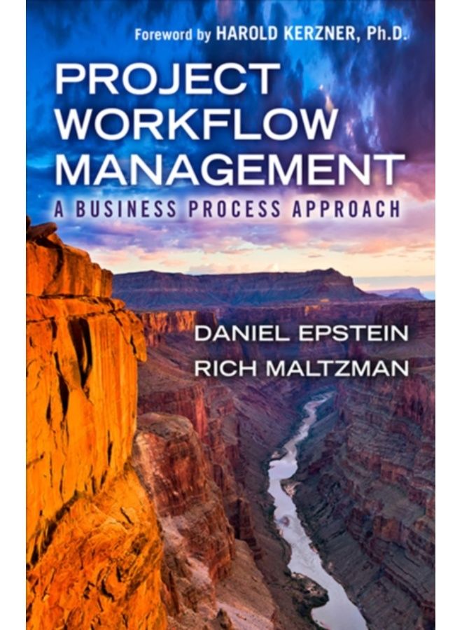 Project Workflow Management : A Business Process Approach - Hardback 