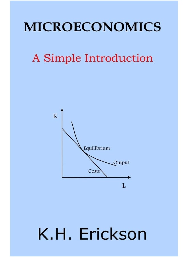 Microeconomics: A Simple Introduction - pzsku/Z578A63E599D815D7865EZ/45/_/1737493779/a29a19ed-30e4-409e-90cb-87c95a2cb87e