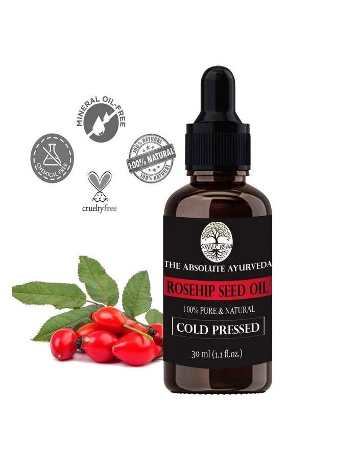 Sheer Veda - Rosehip Seed Oil For Face Skin And Hair. Pure Natural And Organic Cold Pressed 30 Ml - Image 1