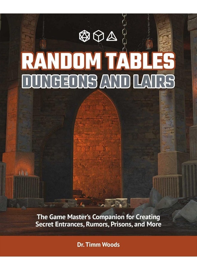null - Random Tables: Dungeons And Lairs: The Game Master's Companion for Creating Secret Entrances, Rumors, and More - Image 1