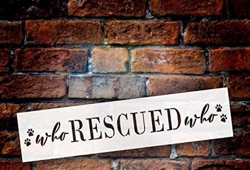ivana's Ivana's Who Rescued Stencil | DIY Animal Pet Lover Home Decor | Craft & Paint Wood Sign | Reusable Mylar Template | Dog Cat Paw Print Cursive Script Gift | Size (15 inches x 3.5 inches) - Image 2