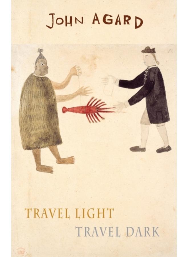 Travel Light Travel Dark 
