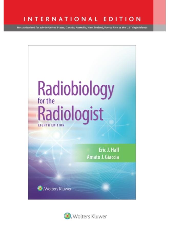 Radiobiology for the Radiologist