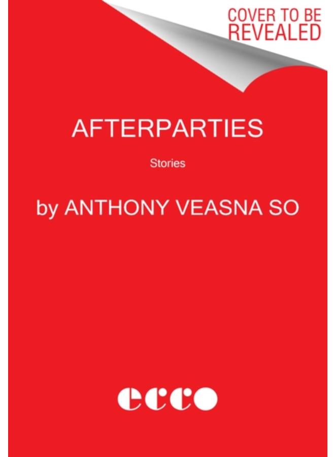 Afterparties : Stories 