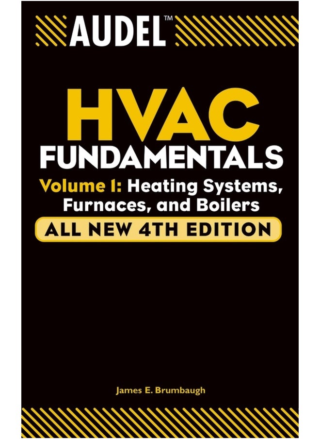 Audel HVAC Fundamentals, Volume 1 