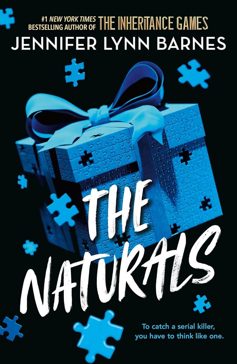 A NATURALS Novel: The Naturals, Book 1: cold cases get hot in the unputdownable mystery series from the bestselling author of The Inheritance Games - Image 1